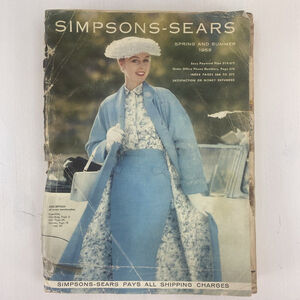 Vintage Simpsons Sears Spring And Summer Fashion‎ Catalog 1958 Fragile Condition